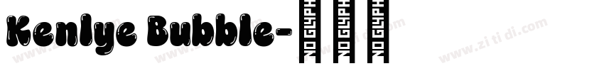 Kenlye Bubble字体转换